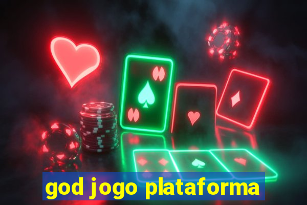 god jogo plataforma