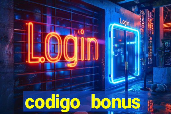 codigo bonus estrela bet