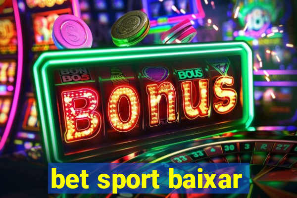 bet sport baixar