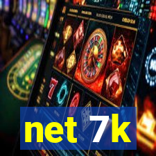 net 7k