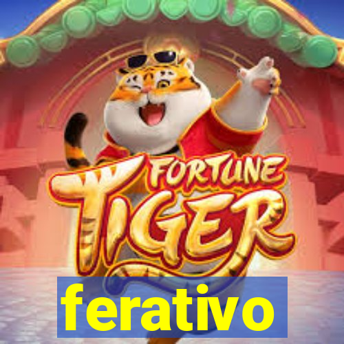 ferativo