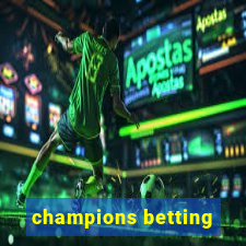 champions betting