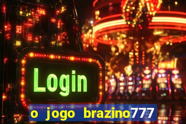 o jogo brazino777 é confiável