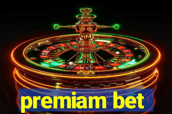 premiam bet