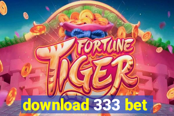 download 333 bet