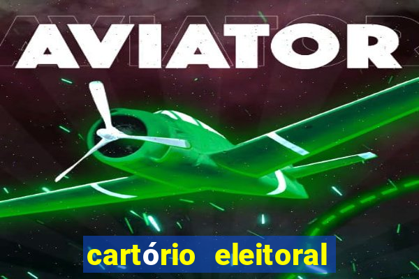 cartório eleitoral da vila maria