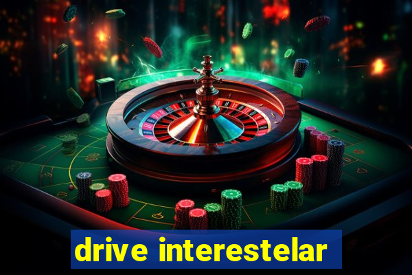 drive interestelar