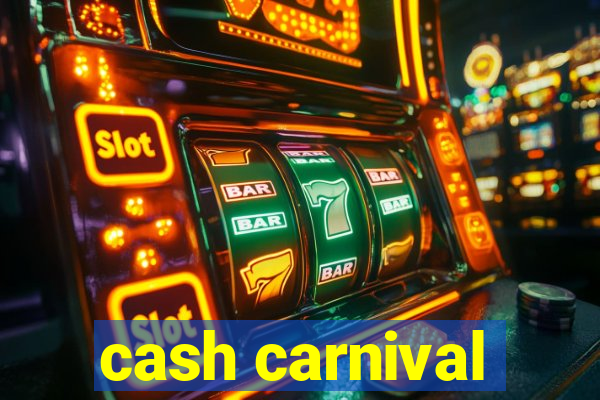 cash carnival