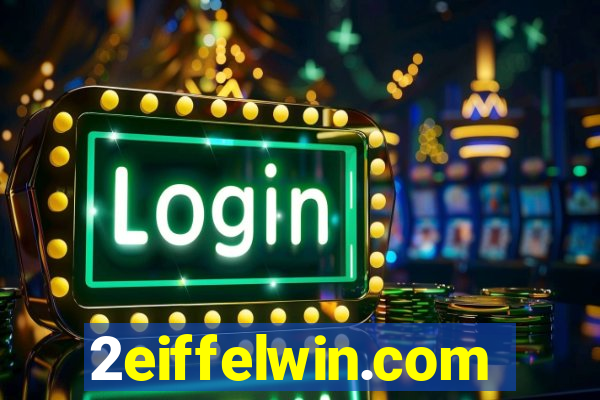 2eiffelwin.com