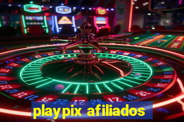 playpix afiliados