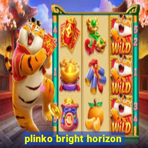 plinko bright horizon