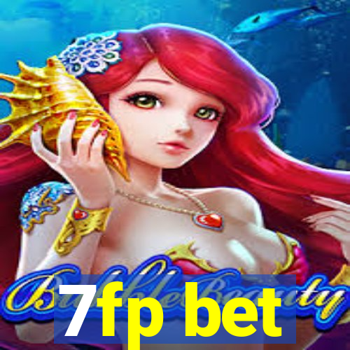 7fp bet