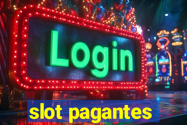 slot pagantes