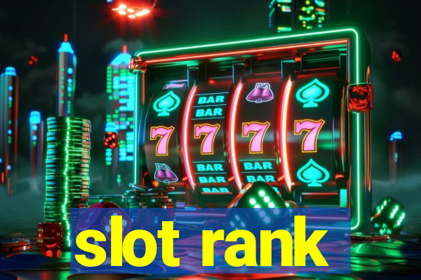 slot rank