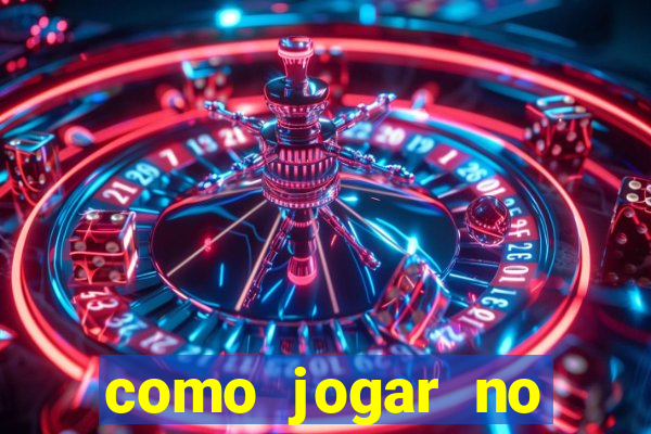 como jogar no esportes da sorte