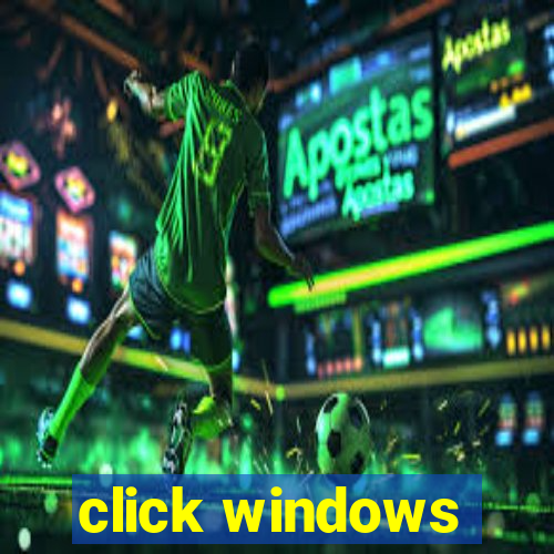 click windows