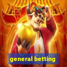 general betting