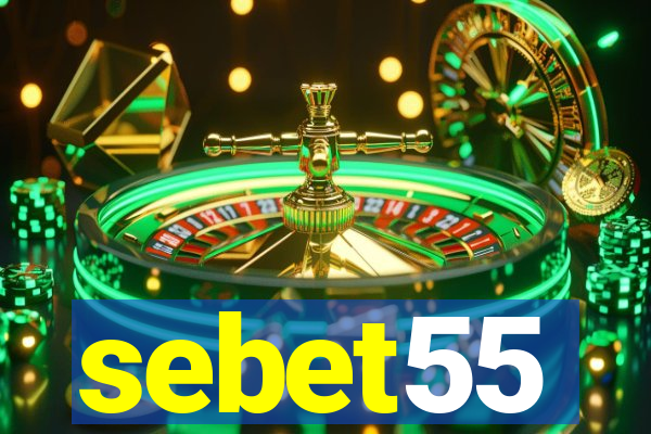 sebet55