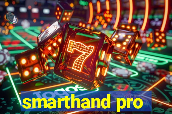 smarthand pro