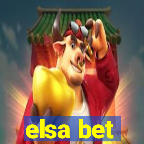 elsa bet