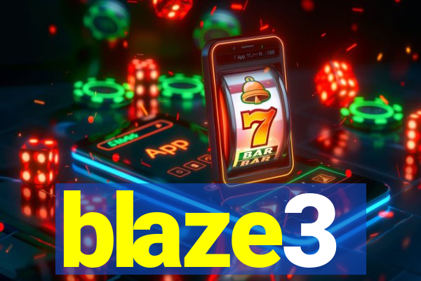 blaze3