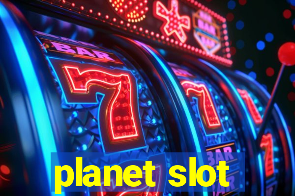 planet slot