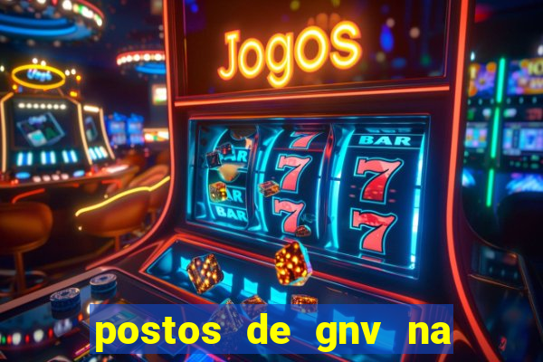 postos de gnv na br 101 bahia