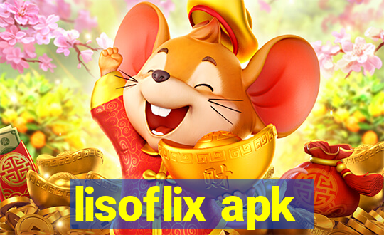 lisoflix apk