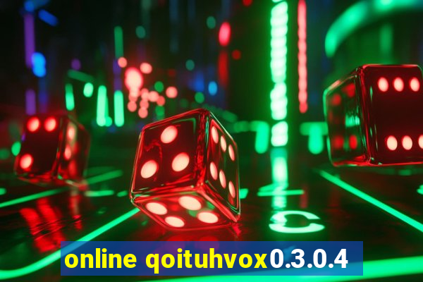 online qoituhvox0.3.0.4