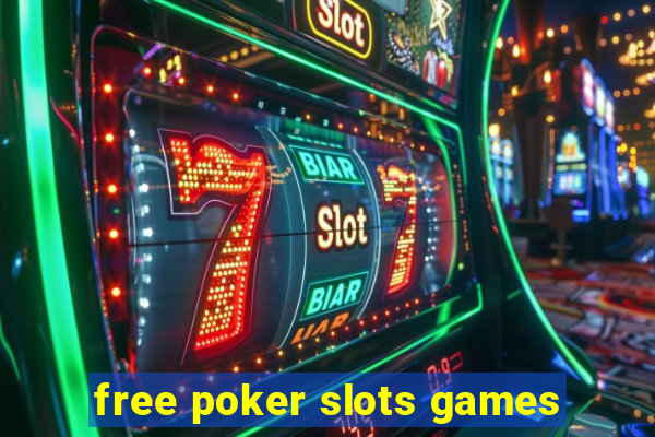 free poker slots games