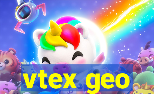 vtex geo