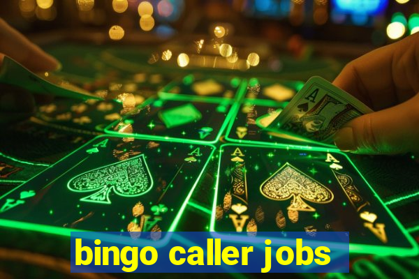 bingo caller jobs