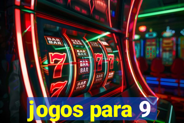 jogos para 9