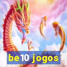 be10 jogos