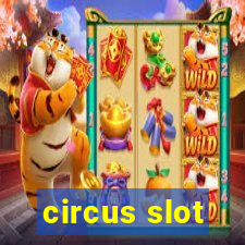 circus slot