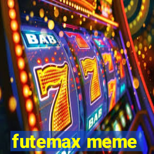 futemax meme