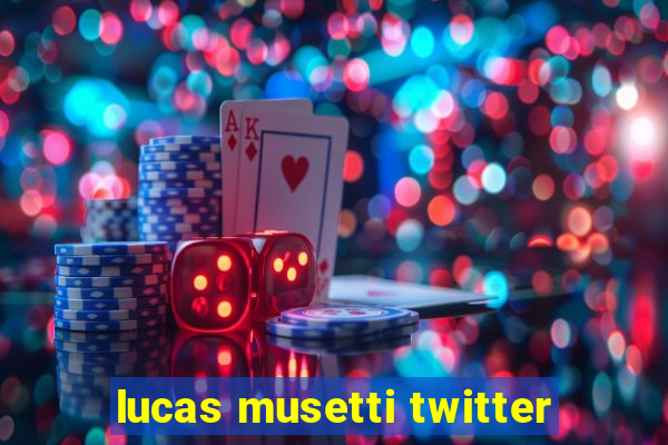 lucas musetti twitter