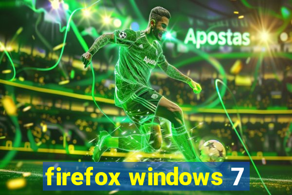 firefox windows 7