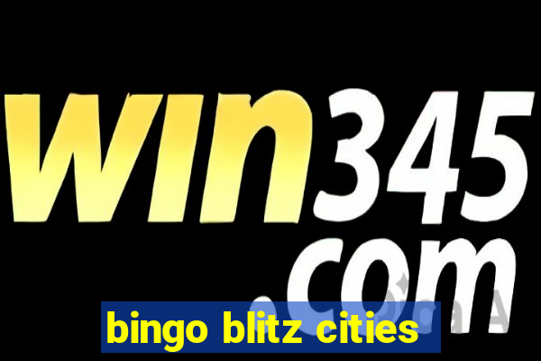 bingo blitz cities