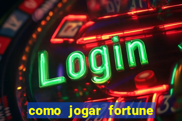 como jogar fortune tiger sem depositar