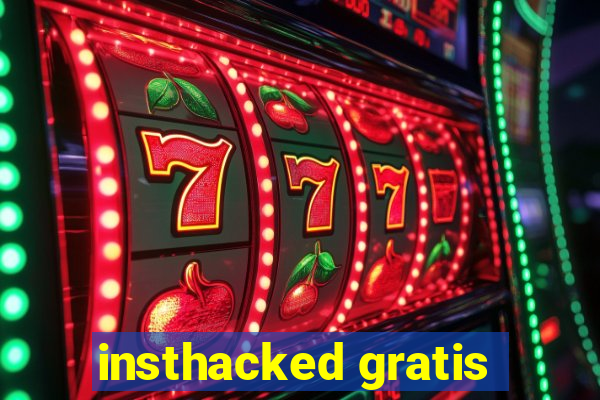 insthacked gratis