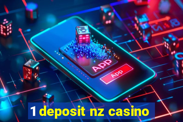 1 deposit nz casino