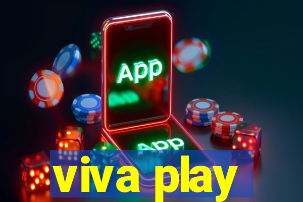 viva play