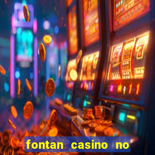 fontan casino no deposit bonus