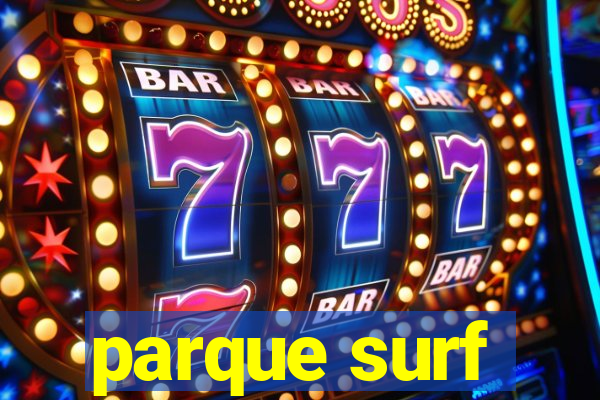 parque surf