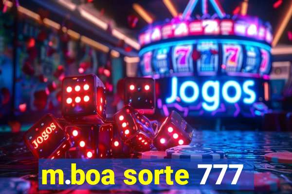 m.boa sorte 777