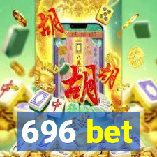 696 bet