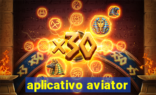 aplicativo aviator