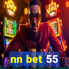 nn bet 55