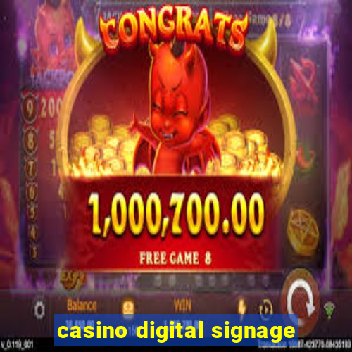 casino digital signage